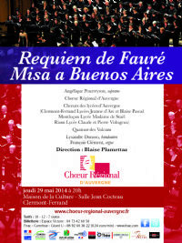 Requiem de Fauré - Misa a Bunos Aires Palmeri. Le jeudi 29 mai 2014 à Clermont-Ferrand. Puy-de-dome.  20H00